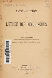 Cover of: Introduction ©Ła l'©Øetude des mollusques by Paul Pelseneer