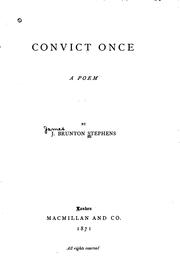 Cover of: Convict once by J. Brunton Stephens