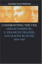 Confronting the Veil by Jonathan Scott Holloway