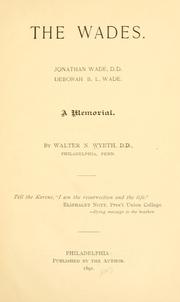 Cover of: The Wades: Jonathan Wade, Deborah B. L. Wade; a memorial