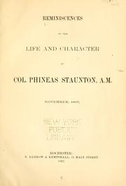 Reminiscences of the life and character of Col. Phineas Staunton, A.M., November, 1867