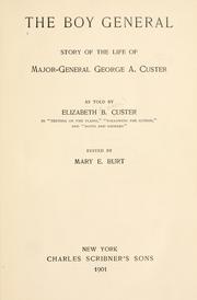Cover of: The boy general by Elizabeth Bacon Custer