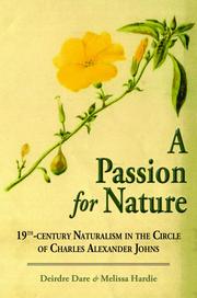 Cover of: Passion for Nature: 19th-century Naturalism in the Circle of Charles Alexander Johns