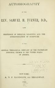 Autobiography of the Rev. Samuel H. Turner, D.D by Samuel H. Turner