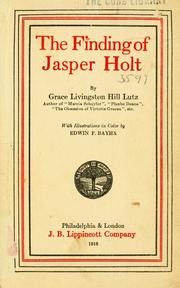 Cover of: The finding of Jasper Holt by Grace Livingston Hill