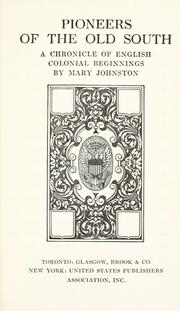 Cover of: Pioneers of the old South. by Mary Johnston