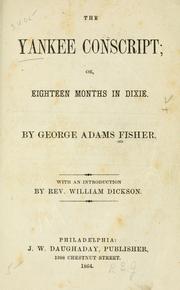 The Yankee conscript by George Adams Fisher