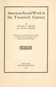 Cover of: American social work in the twentieth century by Edward T. Devine