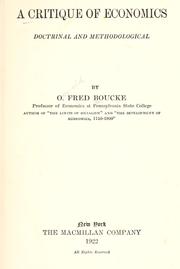 Cover of: A critique of economics, doctrinal and methodological by O. Fred Boucke