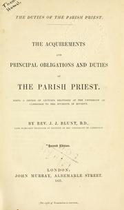 Cover of: The duties of the parish priest. by J. J. Blunt, J. J. Blunt