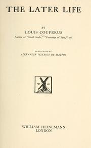 Cover of: The later life by Louis Couperus