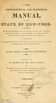 A brief topographical & statistical manual of the state of New-York by Sterling Goodenow