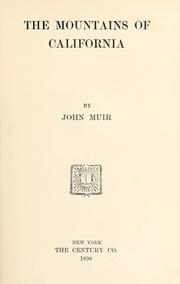 Cover of: The  mountains of California. by John Muir
