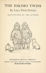 Cover of: The Eskimo twins by Lucy Fitch Perkins