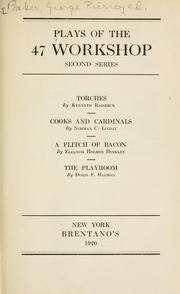 Cover of: Plays of the 47 workshop: second series.