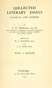 Cover of: Collected literary essays, classical and modern by Arthur Woollgar Verrall, Arthur Woollgar Verrall