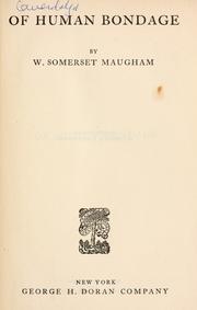 Cover of: Of human bondage by William Somerset Maugham