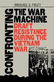 Cover of: Confronting the war machine by Michael S. Foley