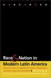 Cover of: Race and Nation in Modern Latin America by Nancy P. Appelbaum
