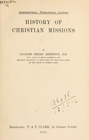 Cover of: History of Christian missions. by Robinson, Charles H.