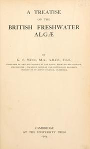Cover of: A treatise on the British freshwater Algae by G. S. West