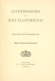 Cover of: Confessions of a neurasthenic by William Taylor Marrs