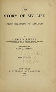 Cover of: The story of my life from childhood to manhood