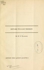 Cover of: Edward William Thomson.