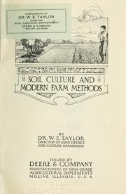 Cover of: Soil culture and modern farm methods.