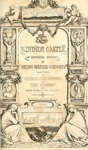 Cover of: Windsor castle. by William Harrison Ainsworth