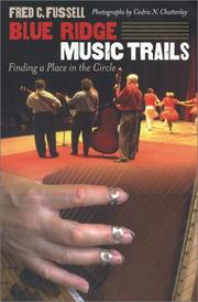 Cover of: Blue Ridge Music Trails by Fred C. Fussell