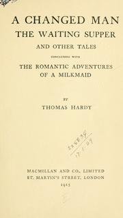 Cover of: A changed man by Thomas Hardy