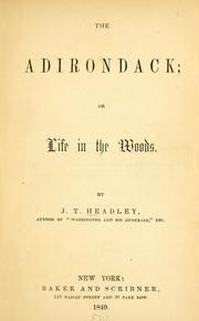 Cover of: The Adirondack by Joel Tyler Headley, Joel Tyler Headley