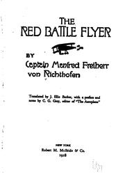 Cover of: The red battle flyer by Richthofen, Manfred Freiherr von, Richthofen, Manfred Freiherr von