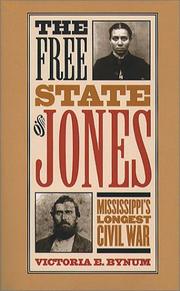 Cover of: The Free State of Jones by Victoria E. Bynum