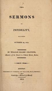Cover of: Two sermons on infidelity, delivered October 24, 1813