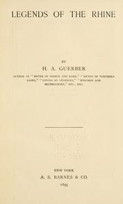 Cover of: Legends of the Rhine by H. A. Guerber