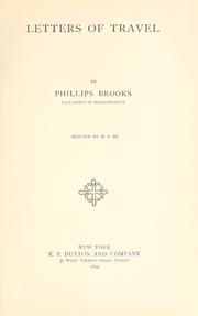 Cover of: Letters of travel by Phillips Brooks