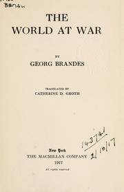 Cover of: The World at war by Georg Morris Cohen Brandes, Georg Morris Cohen Brandes