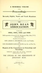 Cover of: Proceedings of the John Bean (1660) Association, at its annual reunion  by John Bean Association.