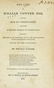 Cover of: The life of William Cowper, esq. by Taylor, Thomas