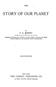 Cover of: The story of our planet by T. G. Bonney