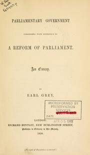 Cover of: Parliamentary government considered with reference to a reform of Parliament: an essay