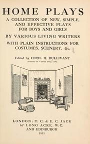 Cover of: Home plays by Cecil Henry Bullivant
