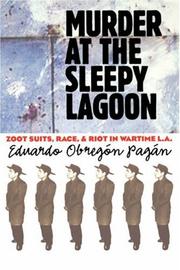 Cover of: Murder at the Sleepy Lagoon by Eduardo Obregón Pagán