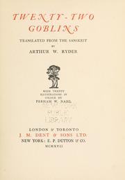 Cover of: Twenty-two goblins by Arthur W. Ryder