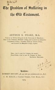 The problem of suffering in the Old Testament by Peake, Arthur S.