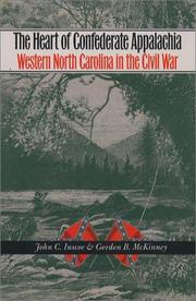 Cover of: The Heart of Confederate Appalachia by John C. Inscoe