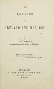 Cover of: The romance of Abelard and Heloise by O. W. Wight