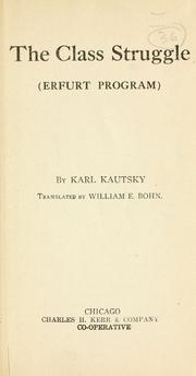 Cover of: The class struggle (Erfurt program) by Karl Kautsky